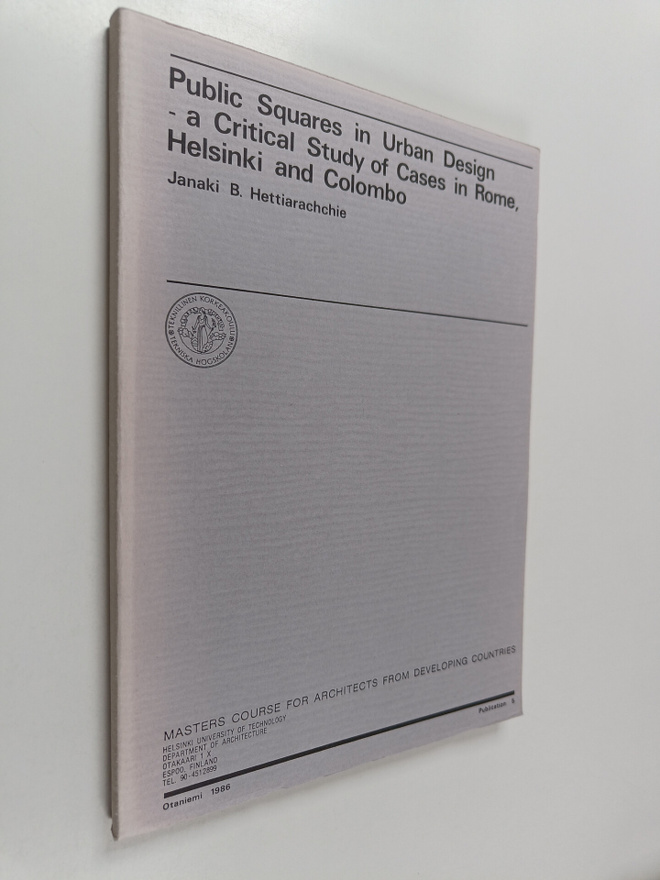 Janaki B. Hettiarachchie : Public squares in urban design...