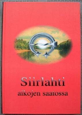 Siirlahti aikojen saatossa