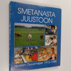 Ahti Cajanus : Smetanasta juustoon : Nivalan osuusmeijeri... - pikkukuva 1