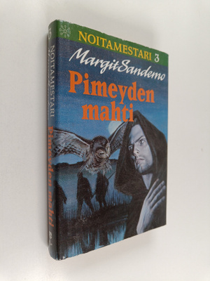 Margit Sandemo : Noitamestari 3 : Pimeyden mahti