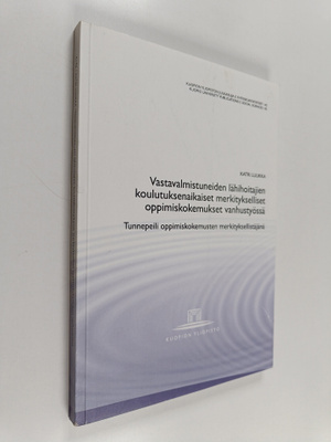 Katri Luukka : Vastavalmistuneiden lähihoitajien koulutuk...