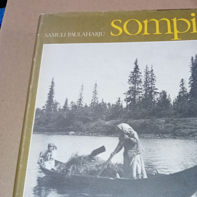 Samuli Paulaharju : Sompio ( SIS POSTIKULU )