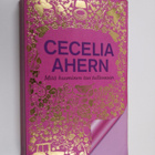Cecelia Ahern : Mitä huominen tuo tullessaan - pikkukuva 1
