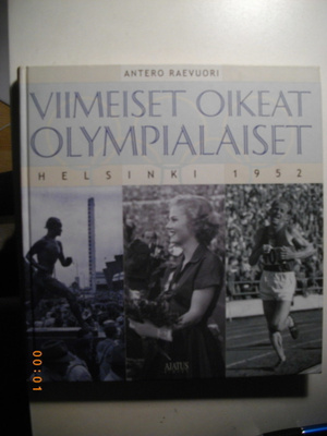 Antero Raevuori: Viimeiset oikeat olympialaiset (25.2)