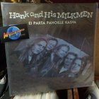 HANK AND HIS MILKMEN - EI PARTA PAHOILLE KASVA EX+/EX+ LP - pikkukuva 1
