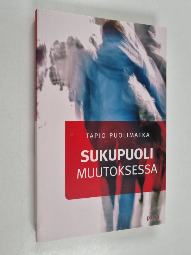 Tapio Puolimatka : Sukupuoli muutoksessa