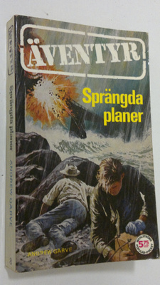 Andrew Garve : Sprängda planer