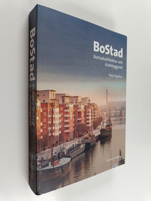 Mats Egelius : Bostad : bostadsarkitektur och stadsbyggnad