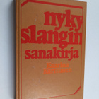 Kaarina Karttunen : Nykyslangin sanakirja - pikkukuva 1