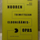 Lintula, Valkama - Nuoren toimittajan eloonjäämisopas (sid.) - pikkukuva 1