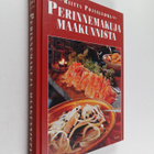 Riitta Pojanluoma : Perinnemakuja maakunnista - pikkukuva 1