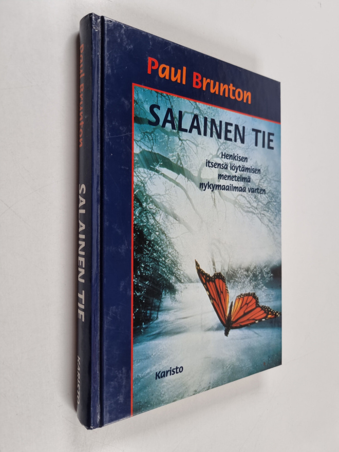 Paul Brunton : Salainen tie : henkisen itsensä löytämisen...