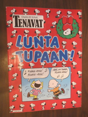 Charles M. Schultz: Lunta tupaan!
