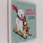 Tittamari Marttinen : Aada ja jääkarhu : vauhdikas lumise... - pikkukuva 1