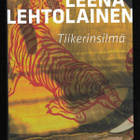 Lehtolainen, Leena : Tiikerinsilmä - pikkukuva 1