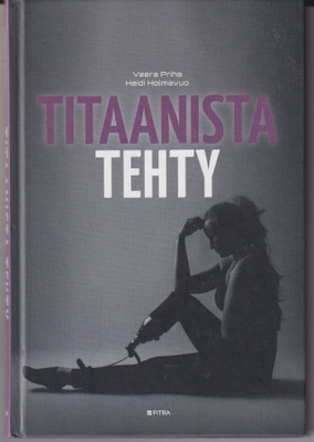 Veera Priha: Titaanista tehty