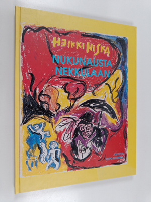 Heikki Niska : Nukunausta Nekkulaan : ilosofiaa lapsille ...