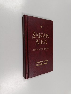Sanan aika : Raamattua vuoden jokaiselle päivälle : kirkk...