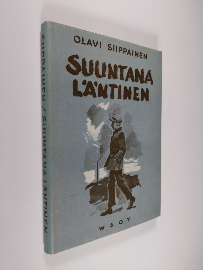 Olavi Siippainen : Suuntana läntinen