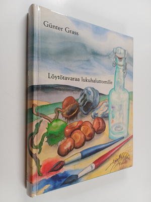 Gunter Grass : Löytötavaraa lukuhaluttomille