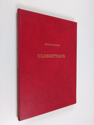 Jouko Halila : Ulosmittaus