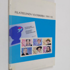 Filateelinen vuosikirja 1991-92 - pikkukuva 1