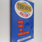 Mark Gottdiener : The theming of America : dreams, vision... - pikkukuva 1
