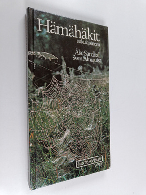 Åke Sandhall : Hämähäkit sukulaisineen : hämähäkkieläinte...