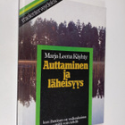 Marja-Leena Käyhty : Auttaminen ja läheisyys - pikkukuva 1