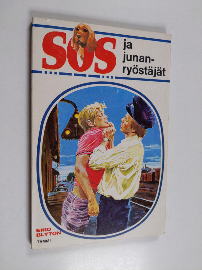 Enid Blyton : SOS ja junanryöstäjät