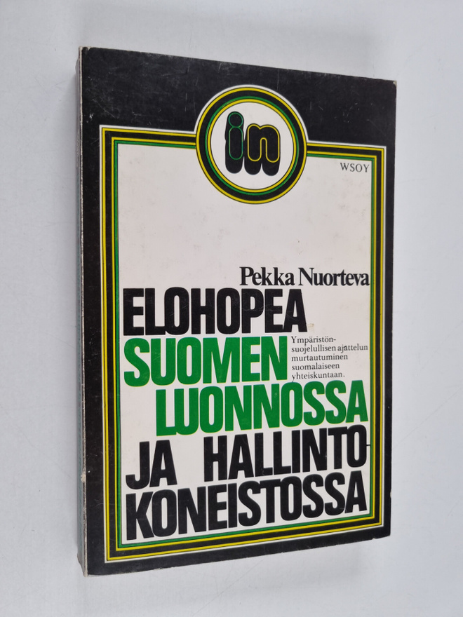 Pekka Nuorteva : Elohopea Suomen luonnossa ja hallintokon...