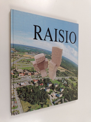 Veikko Wahlroos : Suomen reiluin Raisio