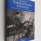 Jyrki Vesikansa : Satavuotinen lehtisota : Uuden Suomen j... - pikkukuva 1