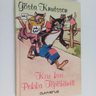 Gösta Knutsson : Kiri kiri Pekka Töpöhäntä - pikkukuva 1