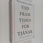 William MacAskill : Vad framtiden förtjänar : att planera... - pikkukuva 1