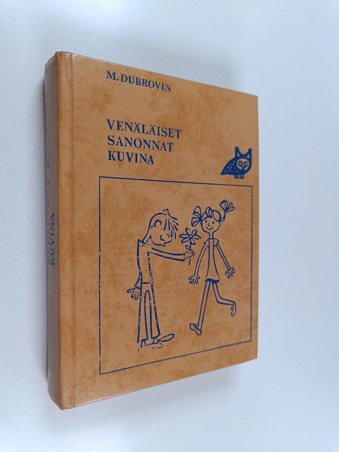 M. Dubrovin : Venäläiset sanonnat kuvina