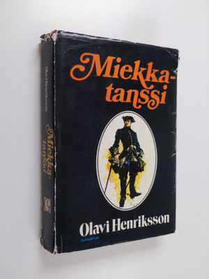 Olavi Henriksson : Miekkatanssi