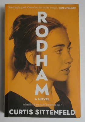 Curtis Sittenfeld - Rodham