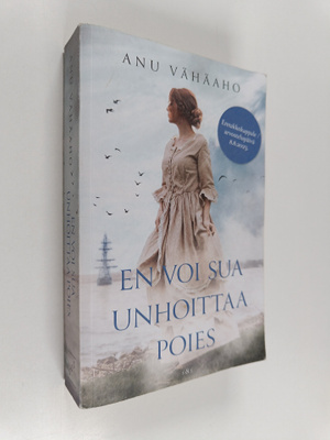 Anu Vähäaho : En voi sua unhoittaa poies (ennakkokappale)