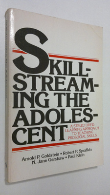 Arnold P. Goldstein : Skillstreaming the adolescent : a s...