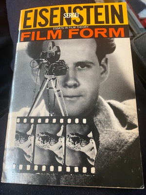 Sergei Eisenstein: Film Form. Essays in Film Theory
