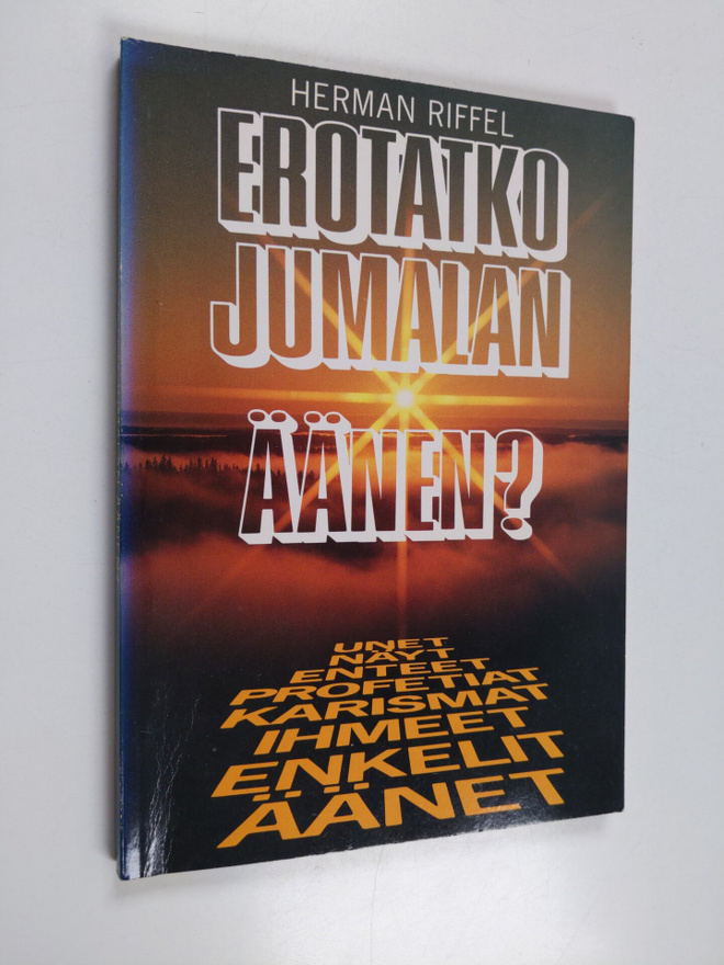 Herman Riffel : Erotatko Jumalan äänen