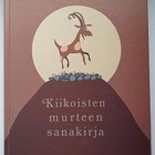 Yli-Nokari: Kuijja kuistekki. Kiikoisten murteen sanakirja - pikkukuva 1