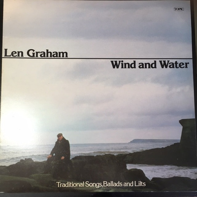 Len Graham - Wind And Water LP