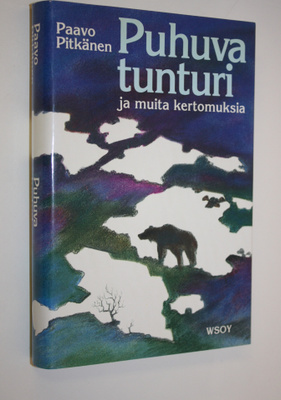 Paavo Pitkänen : Puhuva tunturi ja muita kertomuksia