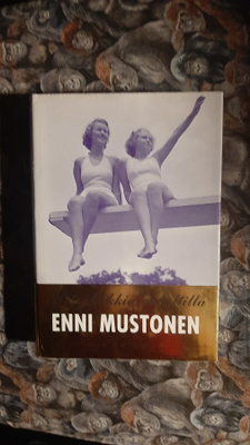 Enni Mustonen: Metsäkukkia asvaltilla 1p