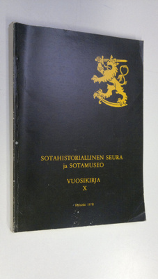 Sotahistoriallinen seura ja sotamuseo Vuosikirja X