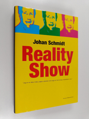 Johan Schmidt : Reality show : roman