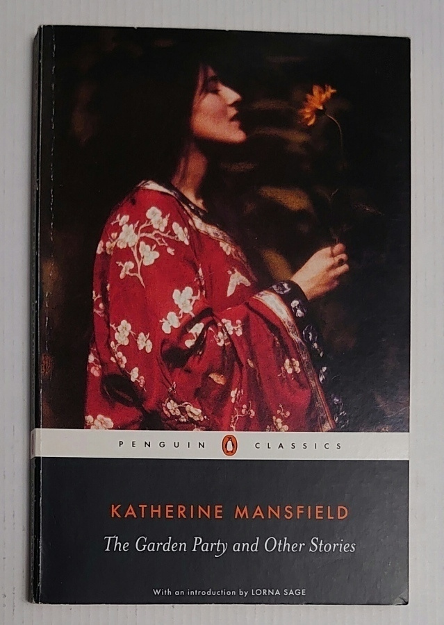 Catherine Mansfield - The Garden Party and Other Stories