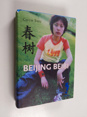 Shu Chun : Beijing beibi